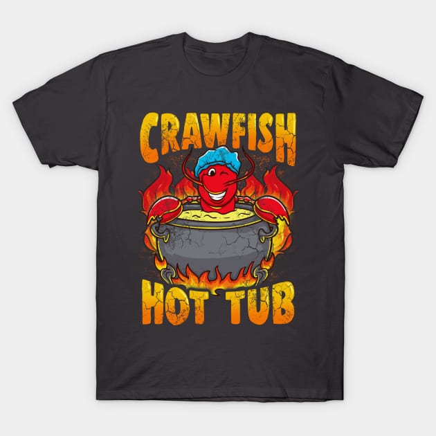 Crawfish Hot Tub T-Shirt by E